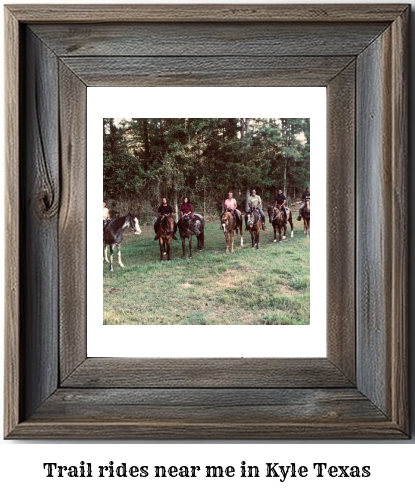 trail rides near me in Kyle, Texas